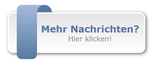 Mehr Nachrichten?